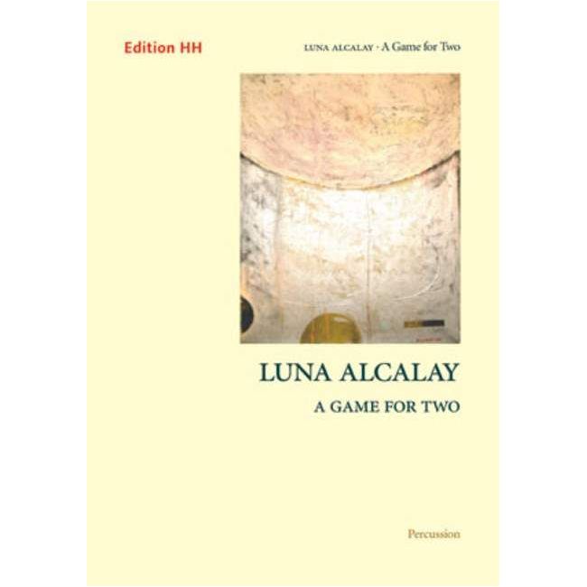 Alcalay, Luna - Game for Two