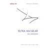 Alcalay, Luna - Due sentenze