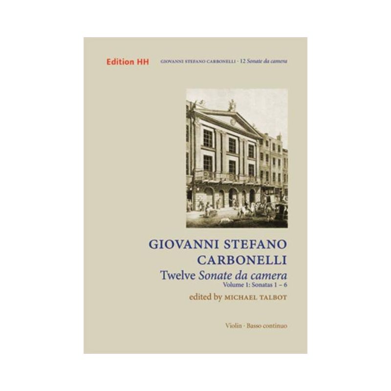Carbonelli, Giovanni Stefano - Twelve Sonate da Camera