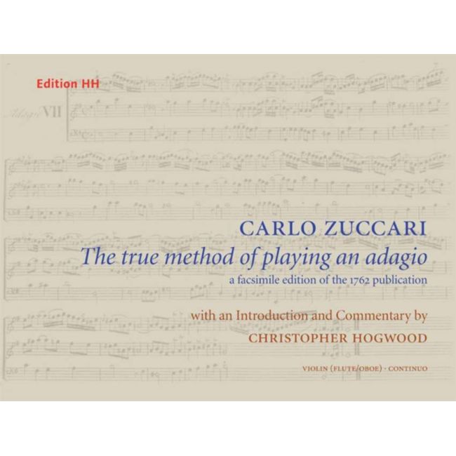 Zuccarini, Carlo - The true method of playing an adagio