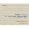 Zuccarini, Carlo - The true method of playing an adagio