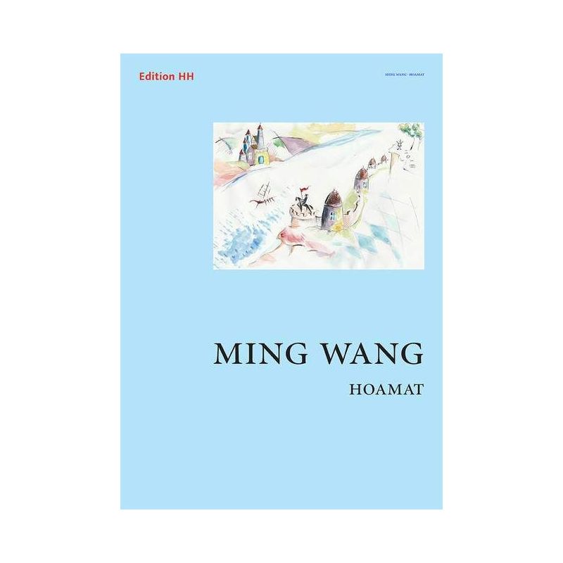 Wang, Ming - Hoamat