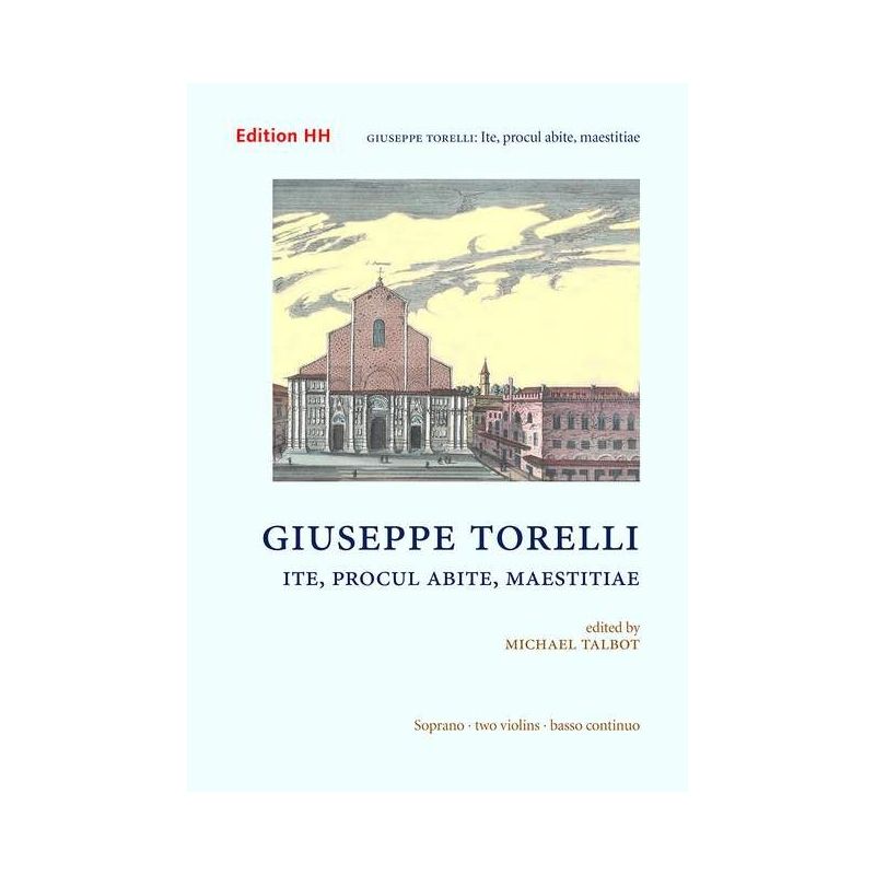 Torelli, Giuseppe - Motet: Ite, procul abite, maestitiae