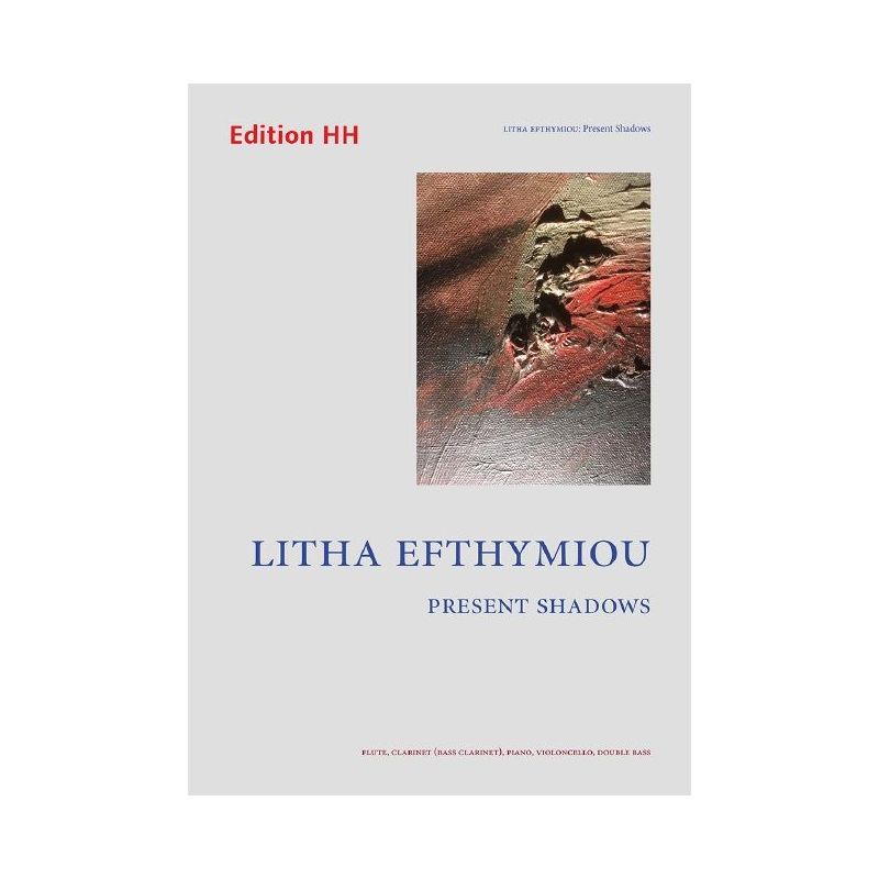 Efthymiou, Litha - Present Shadows