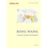 Wang, Ming - Gesang eines Zugvogels