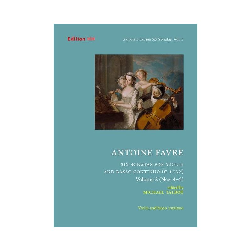 Favre, Antoine - Six Sonatas for Violin and Basso Continuo