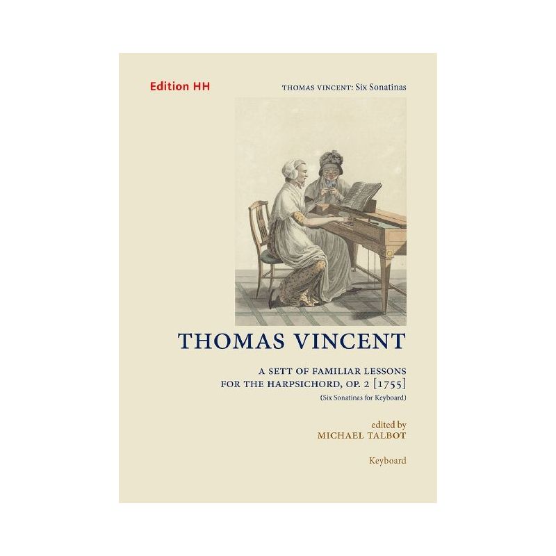 Vincent, Thomas - Six Sonatinas, Op. 2 op. 2