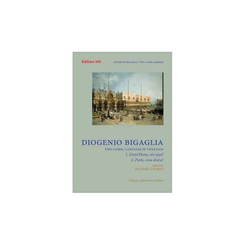 Bigaglia, Diogenio - Two comic cantatasTwo comic cantatas in Venetian