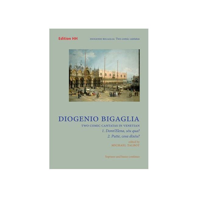 Bigaglia, Diogenio - Two comic cantatasTwo comic cantatas in Venetian