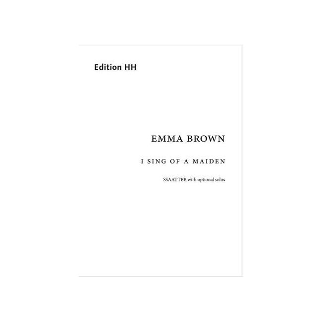 Brown, Emma - I sing of a maiden