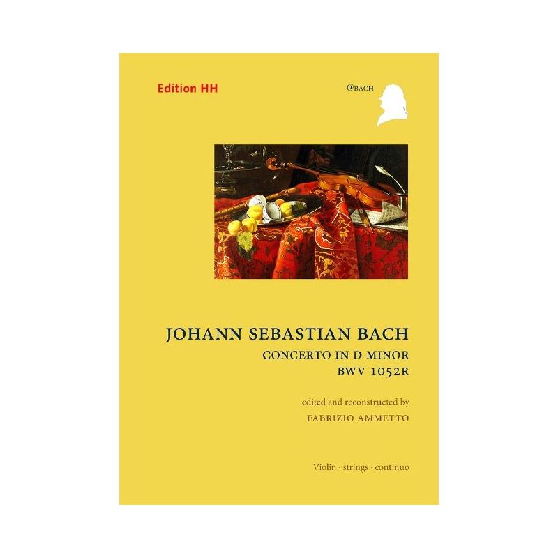 Bach, Johann Sebastian - Concerto in D minor BWV 1052R