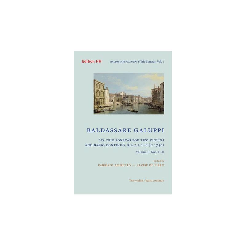 Galuppi, Baldassare - Six Trio Sonatas Volume 1 Vol. 1