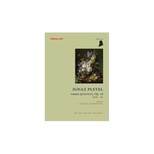 Pleyel, Ignaz Joseph - Three Quintets op. 18 op. 18