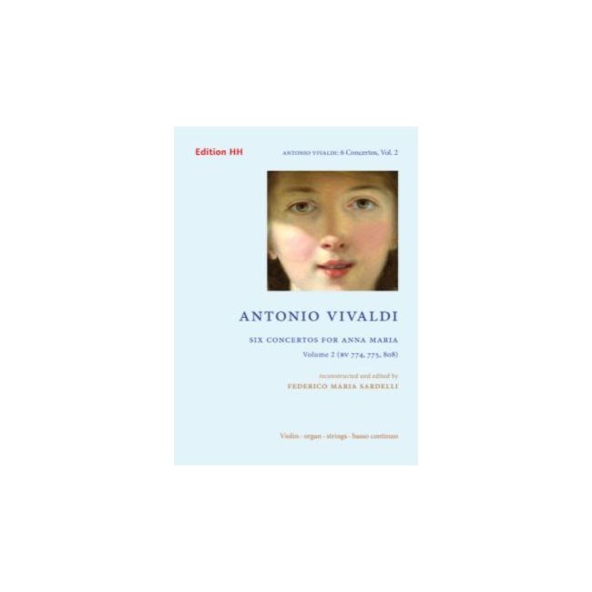 Vivaldi, Antonio - Six concertos for Anna Maria 2 RV 774, 775, 808 Volume 2