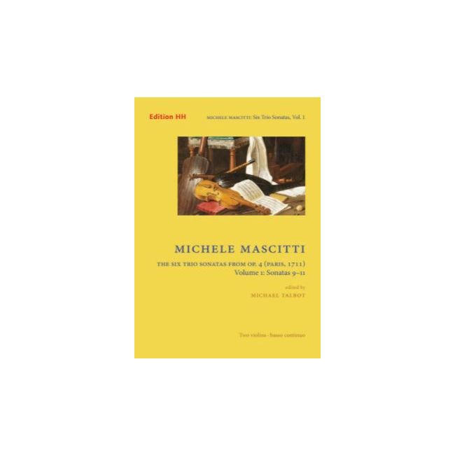 Mascitti, Michele - Six Trio Sonatas from op. 4 (Paris 1711) Vol. 1
