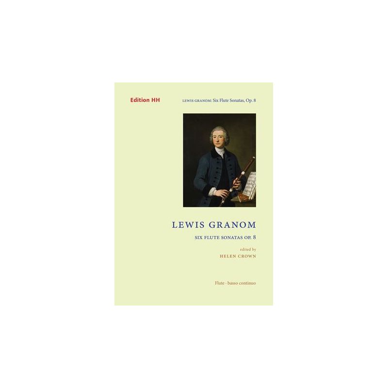 Granom, Lewis - Six flute Sonatas op. 8 op. 8