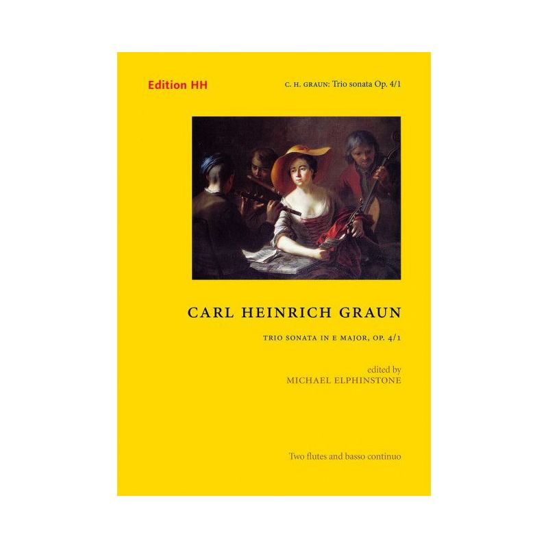 Graun, Carl Heinrich - Trio Sonata in E major op. 4/1 op. 4/1