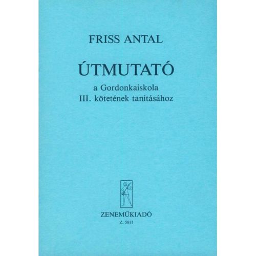 Friss Antal - Útmutató A...