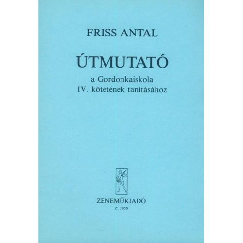 Friss Antal - Útmutató A...