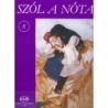 Szól A Nóta - Collections of Hungarian Songs