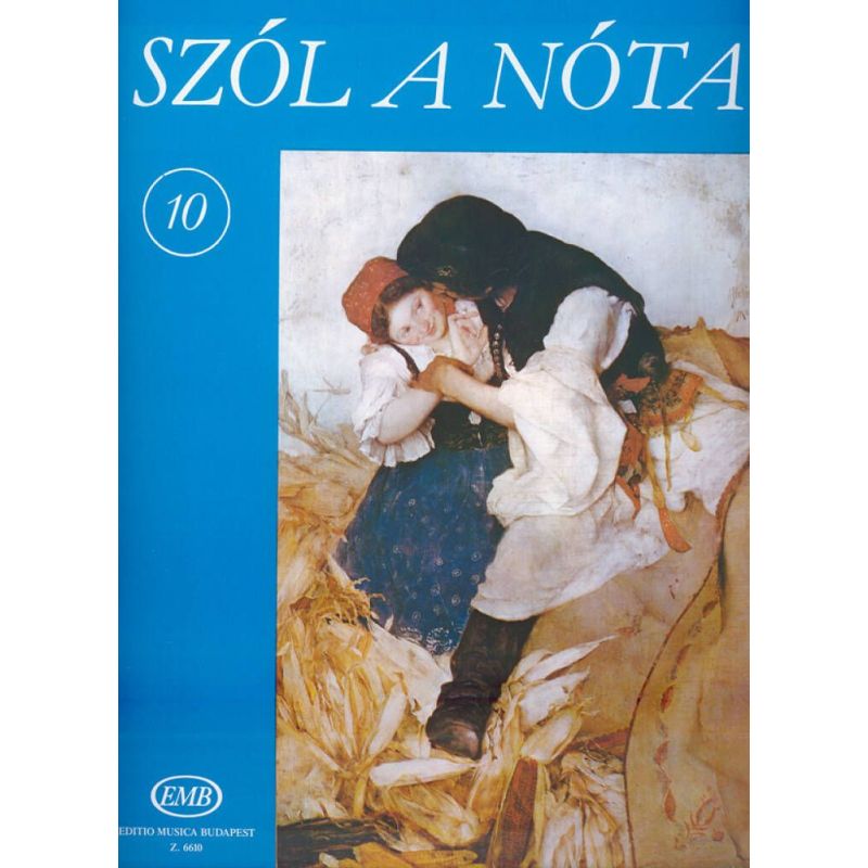 Szól A Nóta - Collections of Hungarian Songs