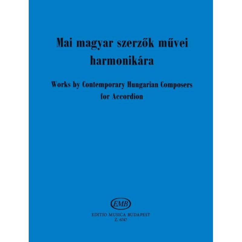 Works By Contemporary Hungarian Composers