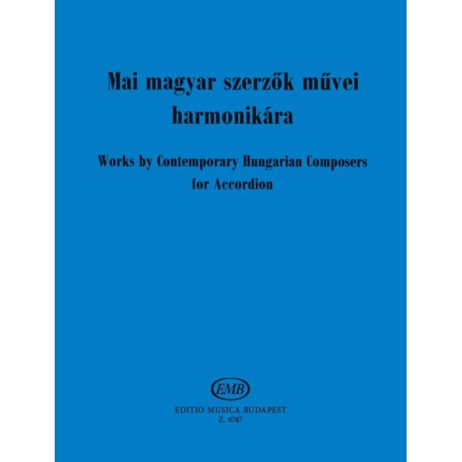 Works By Contemporary Hungarian Composers