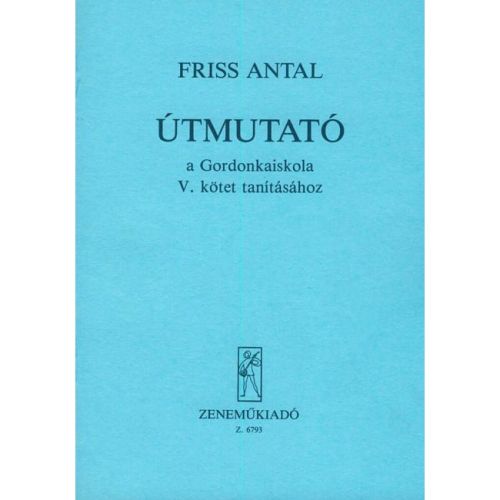 Friss Antal - Útmutató A...