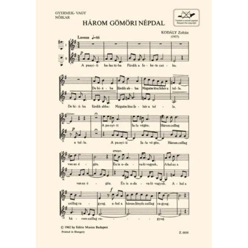 Kodály Zoltán - Three Folk-songs From Gömör