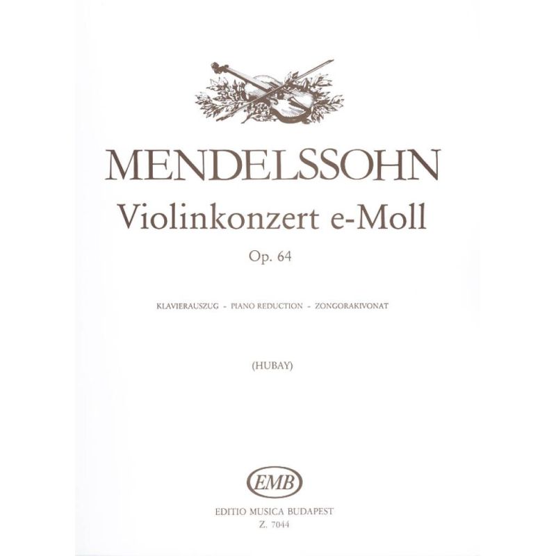 Mendelssohn-Bartholdy, Felix - Violin Concerto