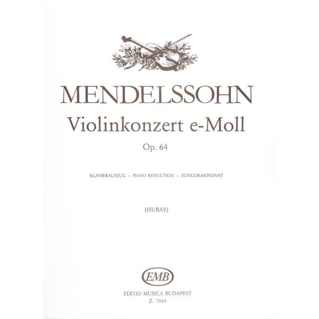 Mendelssohn-Bartholdy, Felix - Violin Concerto