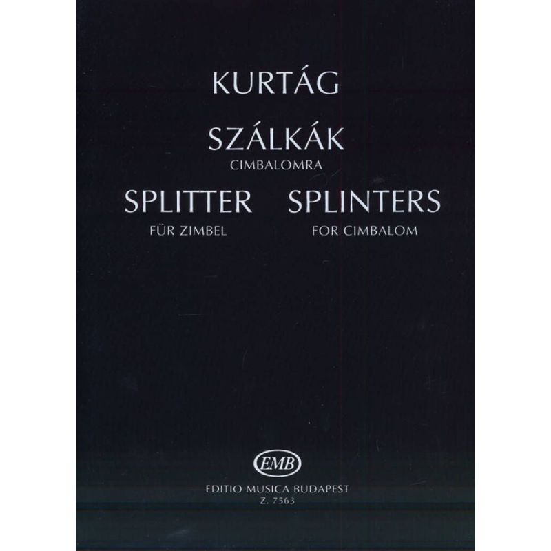 Kurtág György - Splinters