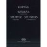 Kurtág György - Splinters