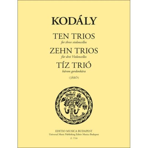 Kodály, Zoltán - Ten Trios...