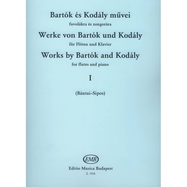 Bartók Béla, Kodály Zoltán - Works By Bartók And Kodály - for flutes and piano