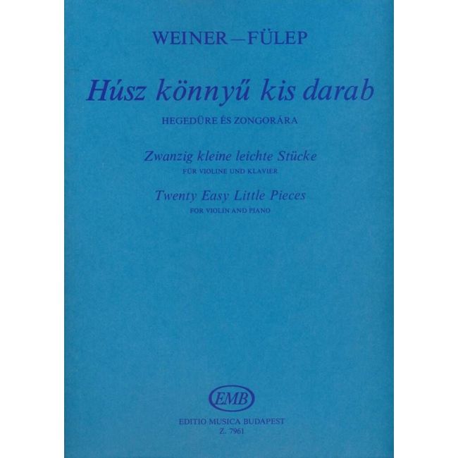 Weiner Leó - Twenty Easy Little Pieces