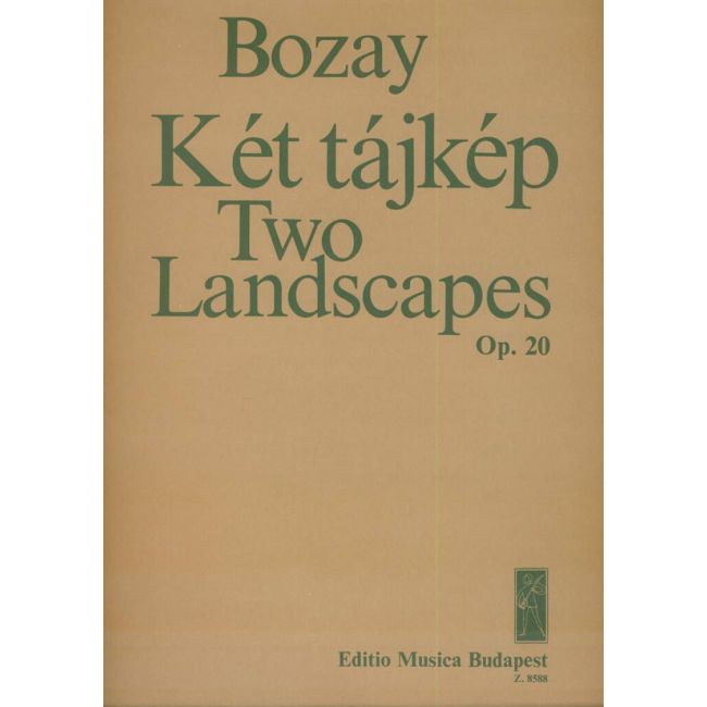 Bozay Attila - Two Landscapes - for baritone, flute and zither on poems by A. Fodor