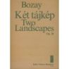 Bozay Attila - Two Landscapes - for baritone, flute and zither on poems by A. Fodor