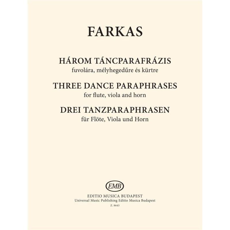 Farkas Ferenc - Three Dance Paraphrases - for flute, viola and horn