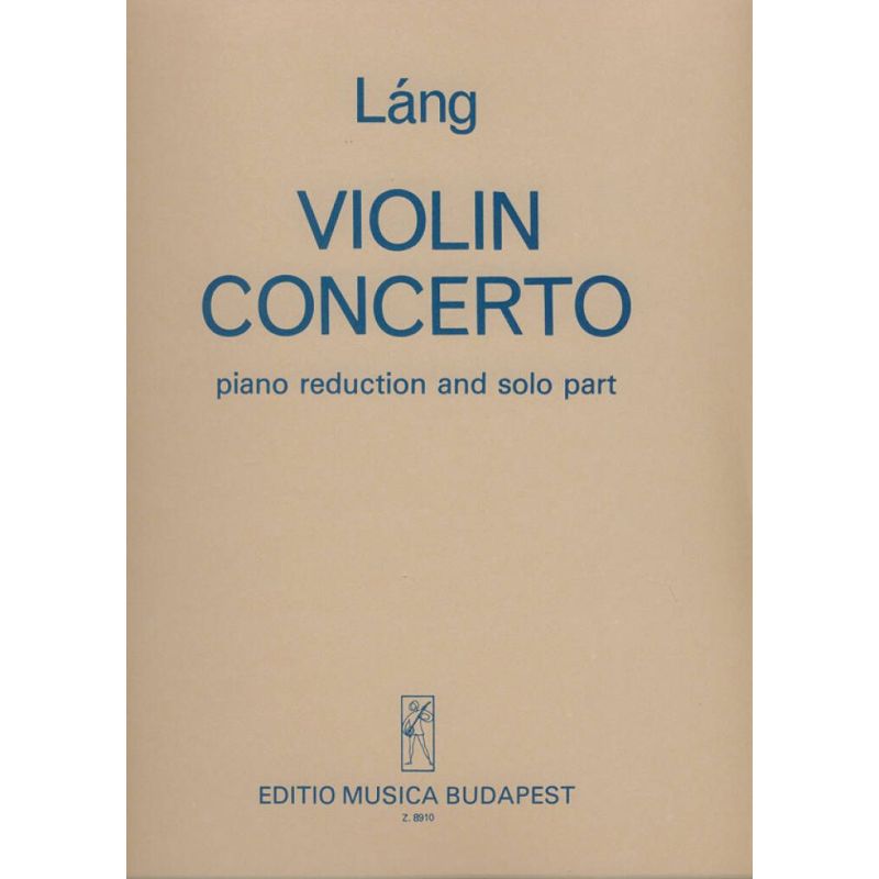 Láng István - Violin Concerto