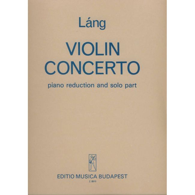 Láng István - Violin Concerto