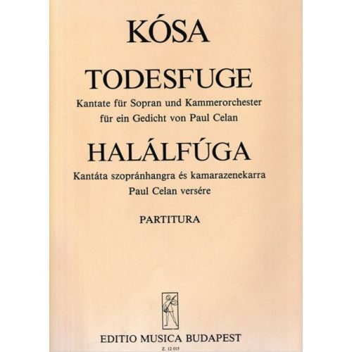 Kósa György - Todesfuge -...
