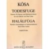 Kósa György - Todesfuge - Cantata for soprano and chamber orchestra after a poem by P. Celan