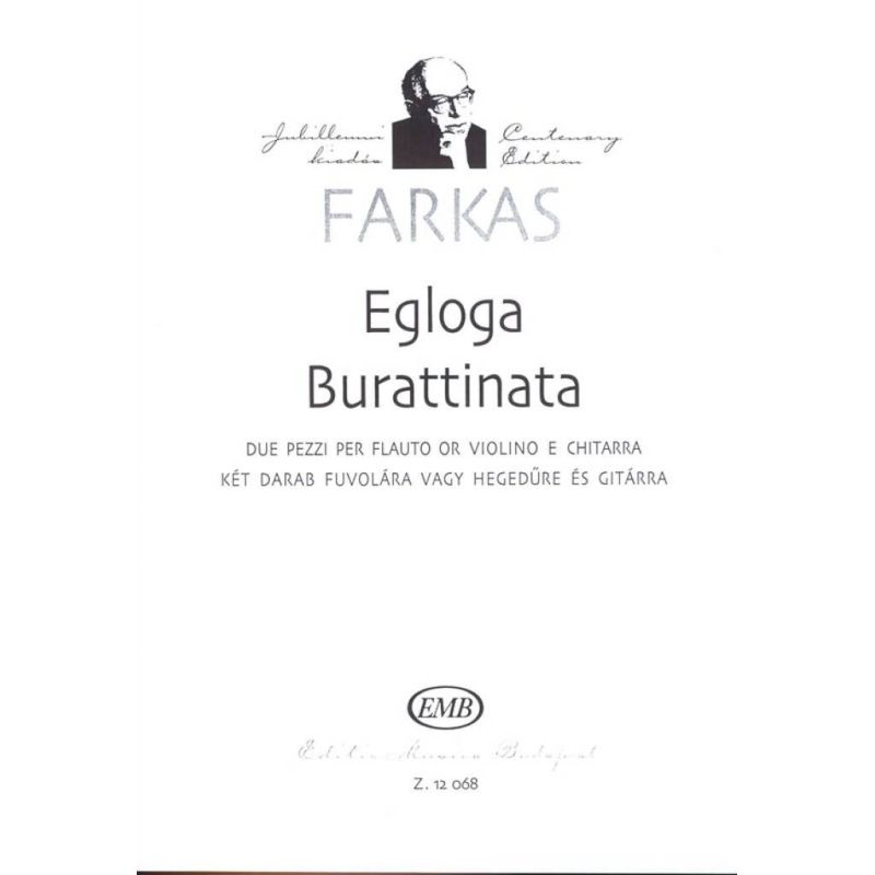 Farkas Ferenc - Egloga - Burattinata - Two pieces for flute or violin and guitarre