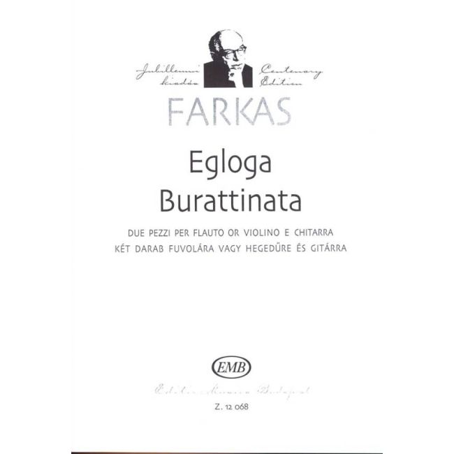 Farkas Ferenc - Egloga - Burattinata - Two pieces for flute or violin and guitarre