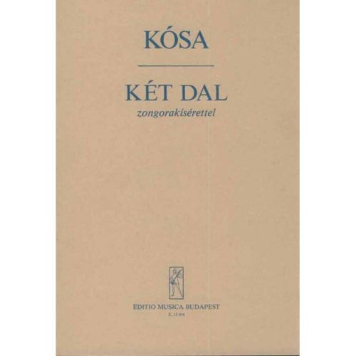 Kósa György - Two Songs -...