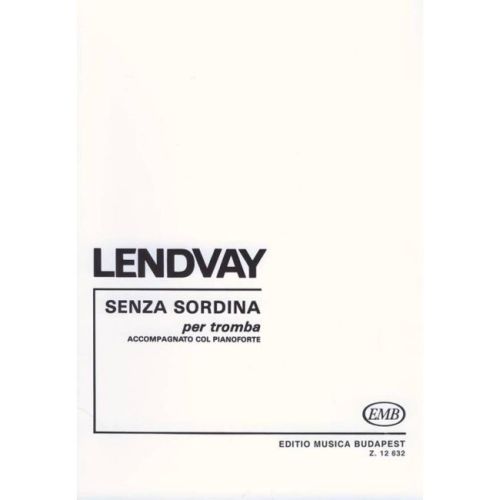 Lendvay Kamilló - Senza...