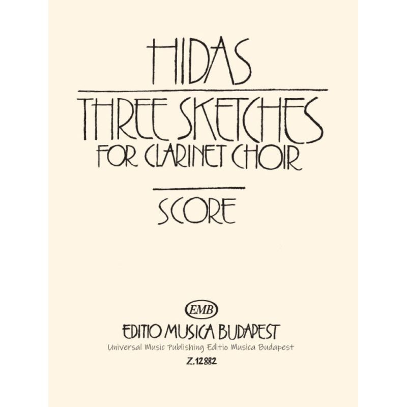 Hidas Frigyes - Three Sketches - for clarinet choir
