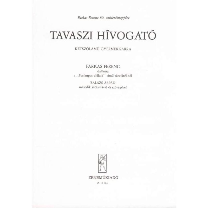 Farkas Ferenc - Tavaszi Hivogató