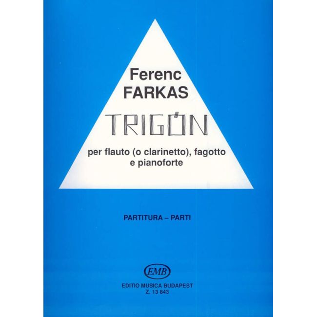 Farkas Ferenc - Trigón - for flute (or clarinet), bassoon and piano